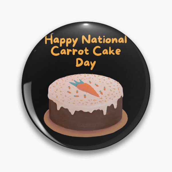 Item preview, National Carrot Cake Day designed and sold by Simo0455.