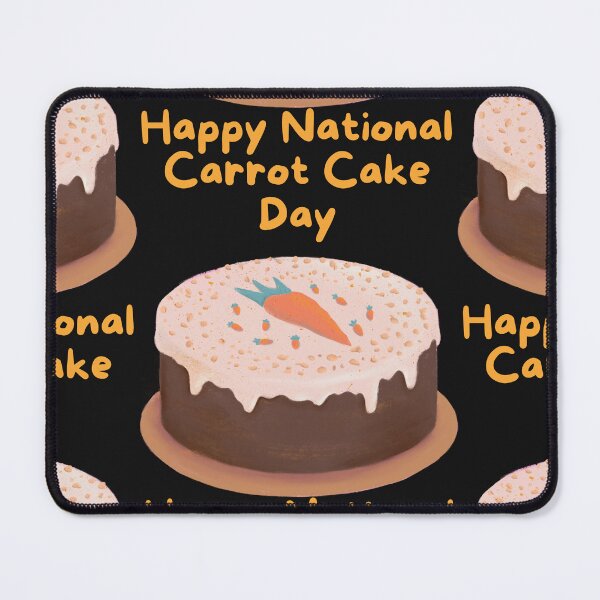 Item preview, National Carrot Cake Day designed and sold by Simo0455.