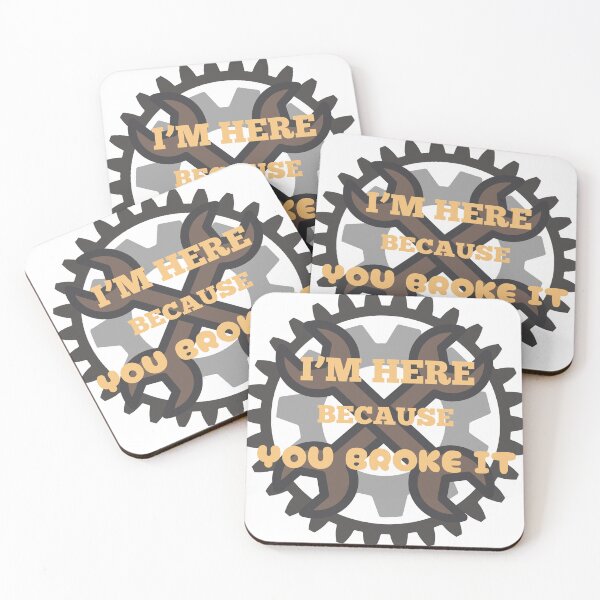 Item preview, I'm Here Because You Broke  designed and sold by SimpleP.