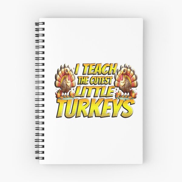 Item preview, I Teach The Cutest Little Turkeys designed and sold by Icerizeartx.