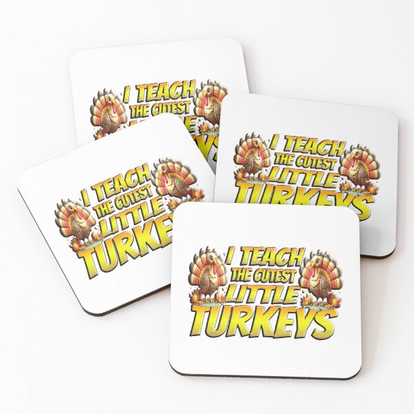 Item preview, I Teach The Cutest Little Turkeys designed and sold by Icerizeartx.