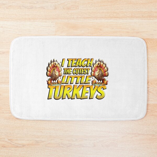 Item preview, I Teach The Cutest Little Turkeys designed and sold by Icerizeartx.