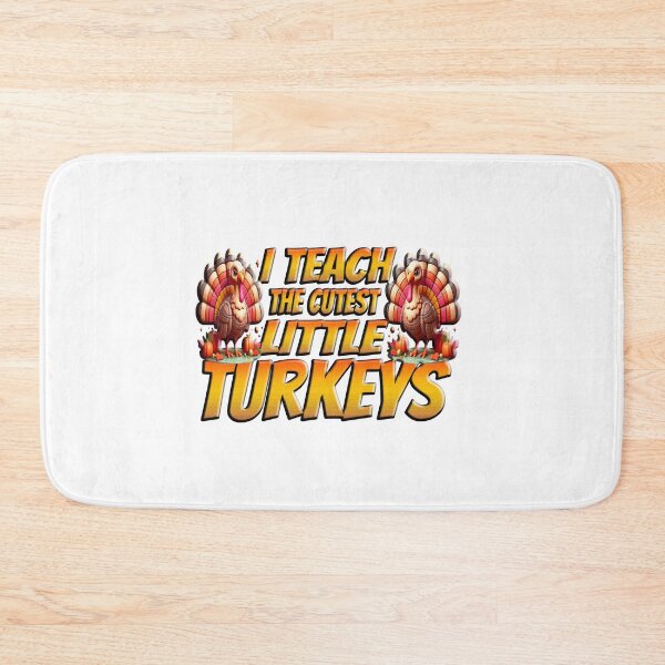 Item preview,  I Teach The Cutest Little Turkeys designed and sold by Icerizeartx.