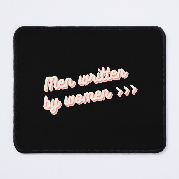 Item preview, Men Written by Women >>> designed and sold by StarsRainDown.