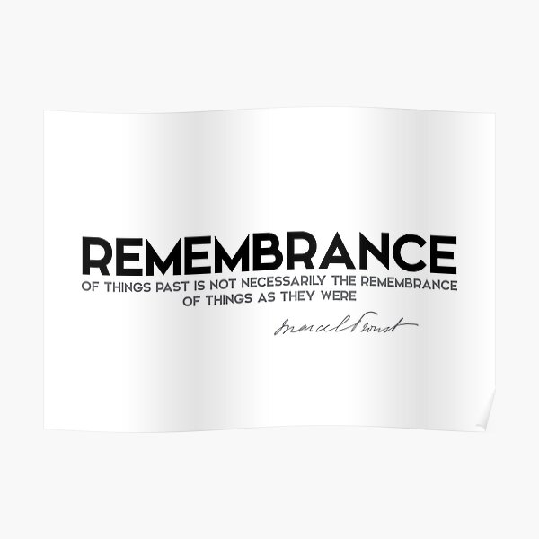 remembrance of things - marcel proust Poster