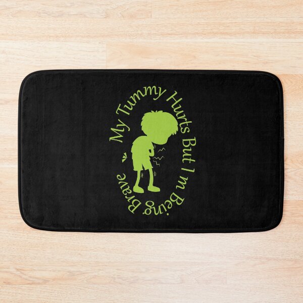 Item preview, My Tummy Hurts But I M Being Brave designed and sold by designerpriti.