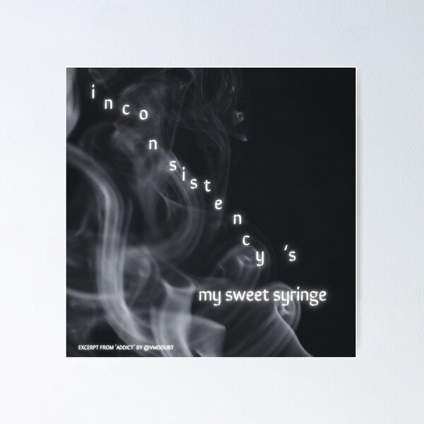 Item preview, Quote from the poem 'Addict' by @vmdoubt designed and sold by vmdoubt.