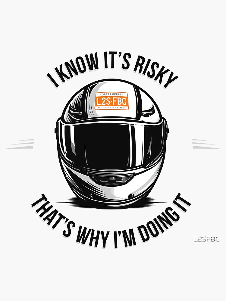 Thumbnail 3 of 3, Sticker, I know it's risky designed and sold by L2SFBC.