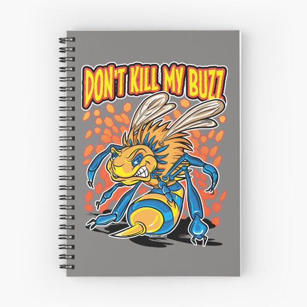 Item preview, Killer or Killa Bee Don't Kill My Buzz designed and sold by eShirtLabs.