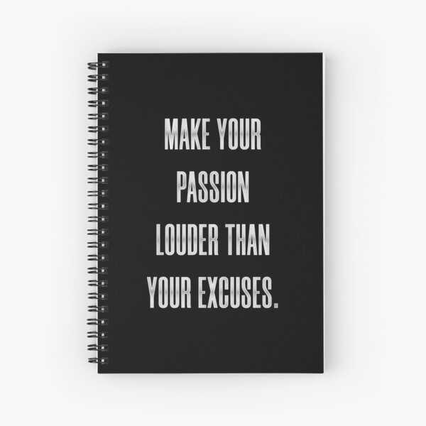 Item preview, Make Your Passion Louder Than Your Excuses designed and sold by Syahrasi.