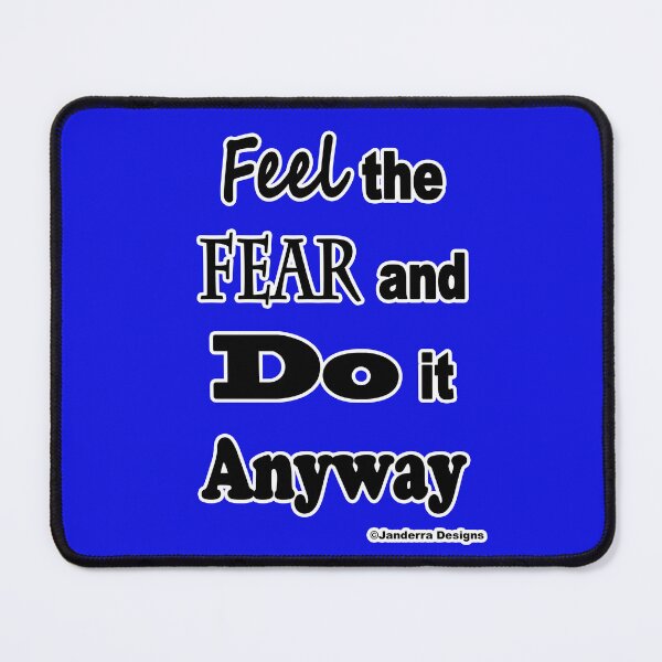 Item preview, Blue Feel the fear and do it anyway designed and sold by JanderraDesigns.