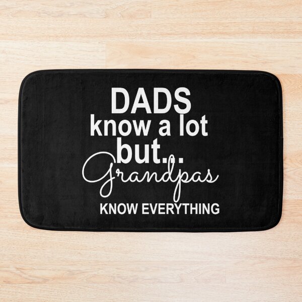 Item preview, Dad know a lot . . . but Grandpa knows everything! designed and sold by TeeNameHut.