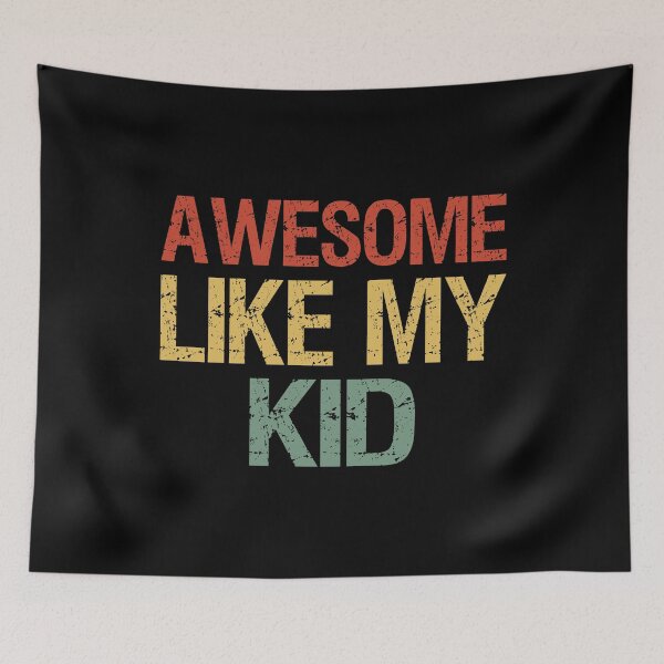 Item preview, Awesome Like My Kid I designed and sold by Lemon Pepper.
