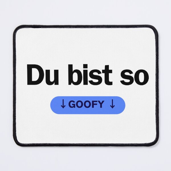 Item preview, You are so goofy - youth word 2023 designed and sold by ArtNR.