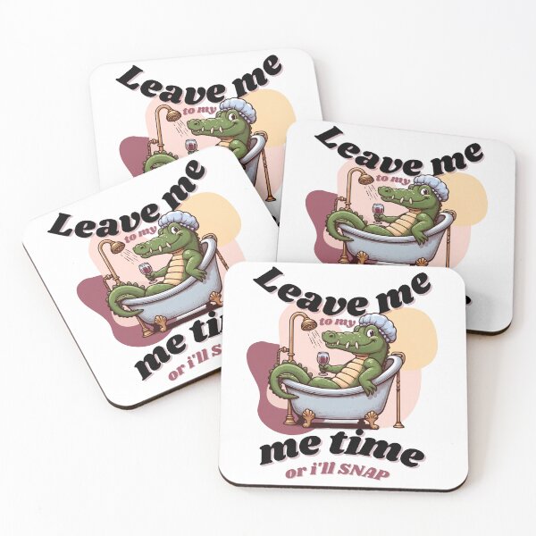 Item preview, Leave me to my me time or I'll snap designed and sold by Fr0mtheMachine.