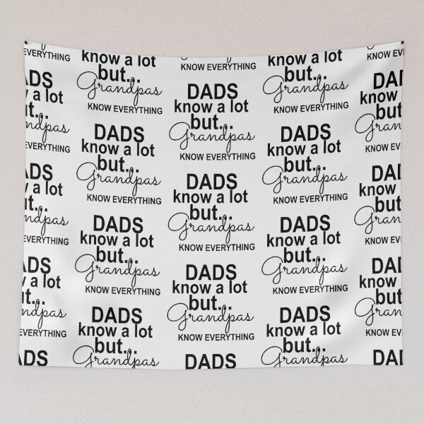 Item preview, Dad know a lot . . . but Grandpa knows everything! designed and sold by TeeNameHut.