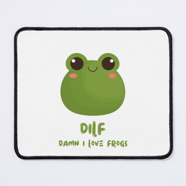 Item preview, DILF... Damn I love frogs designed and sold by AbiLeads.