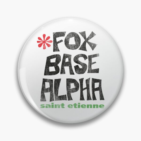 Artikelvorschau, Saint Etienne: Fox Base Alpha entworfen und verkauft von brianhillDESIGN.