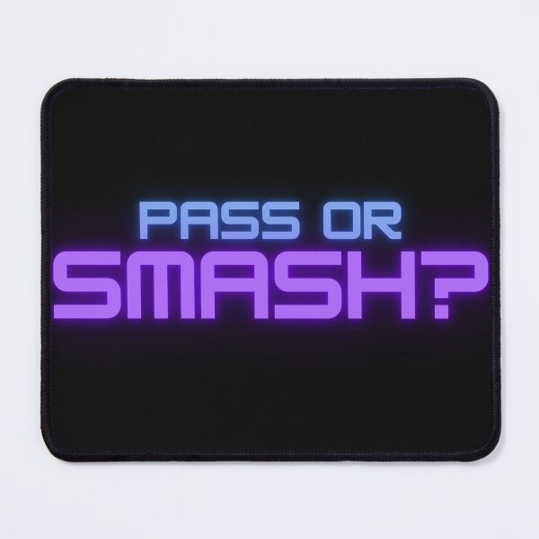 Item preview, Smash or pass? designed and sold by ArtNR.
