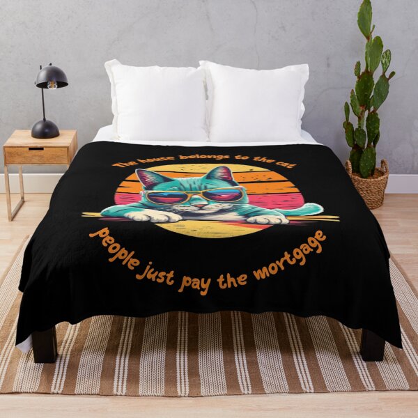 Item preview, The house belongs to the cat, people just pay the mortgage designed and sold by BlueGoldArt.