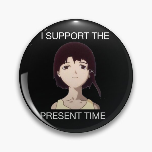 Item preview, I support the present time  designed and sold by MerikuroCreates.