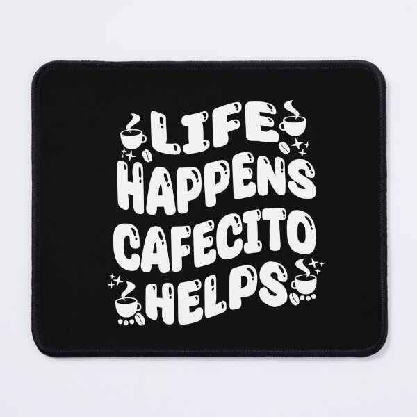 Item preview, Funny Colombian Coffe Quotes Life Happens Cafecito Helps designed and sold by saadabs.