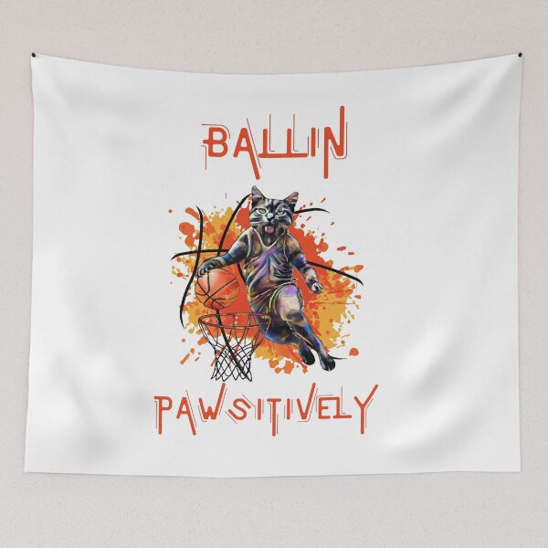 Item preview, Ballin Pawsitively designed and sold by SportyVerse.