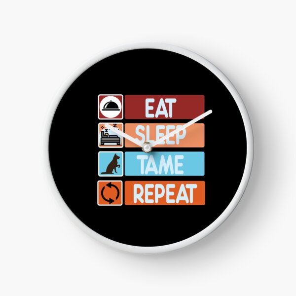 Item preview, eat sleep tame repeat designed and sold by Creative-Wolf16.