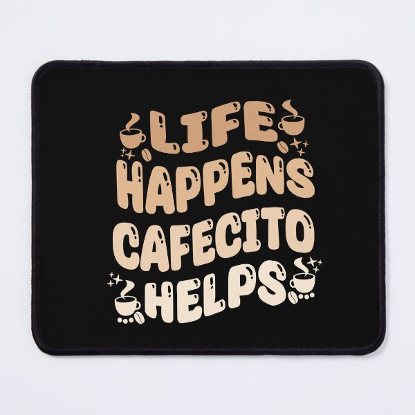 Item preview, Funny Colombian Coffe Quotes Life Happens Cafecito Helps designed and sold by saadabs.