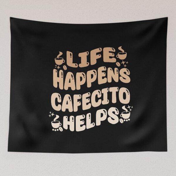 Item preview, Funny Colombian Coffe Quotes Life Happens Cafecito Helps designed and sold by saadabs.