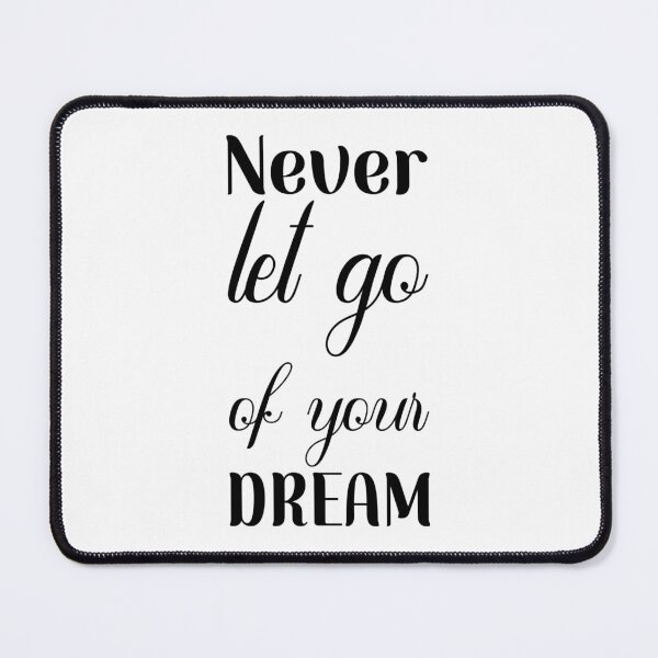 Item preview, Never let go of your dream designed and sold by LionessLove.