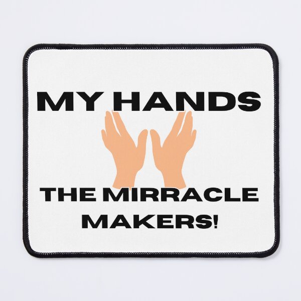 Item preview, My Hands Are The Mirracle Makers! designed and sold by NatalieArtiste.