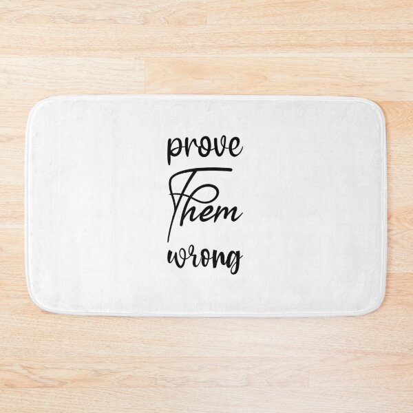 Item preview, Prove Them Wrong designed and sold by LionessLove.
