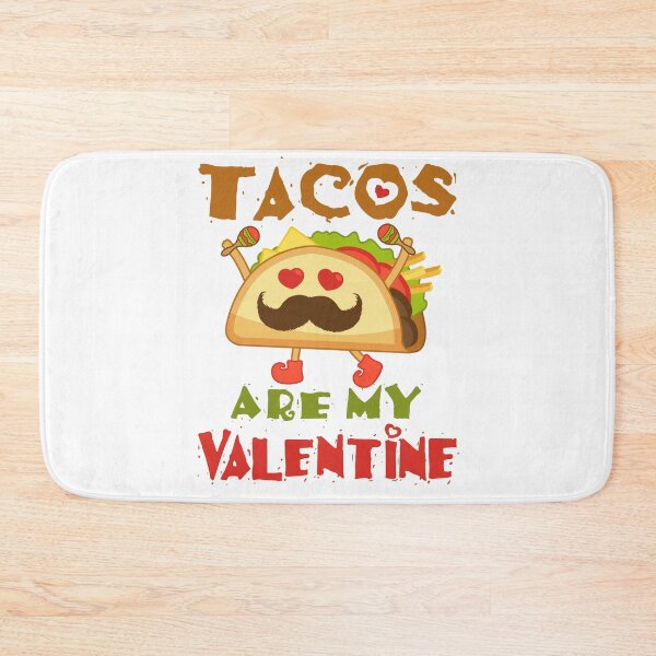 Item preview, Tacos Are My Valentine Cute Valentine's Day Food designed and sold by jaygo.