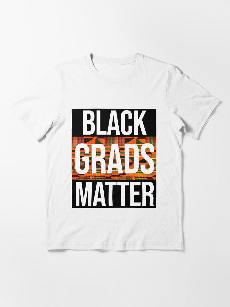 Black grads matter shirt Clearance