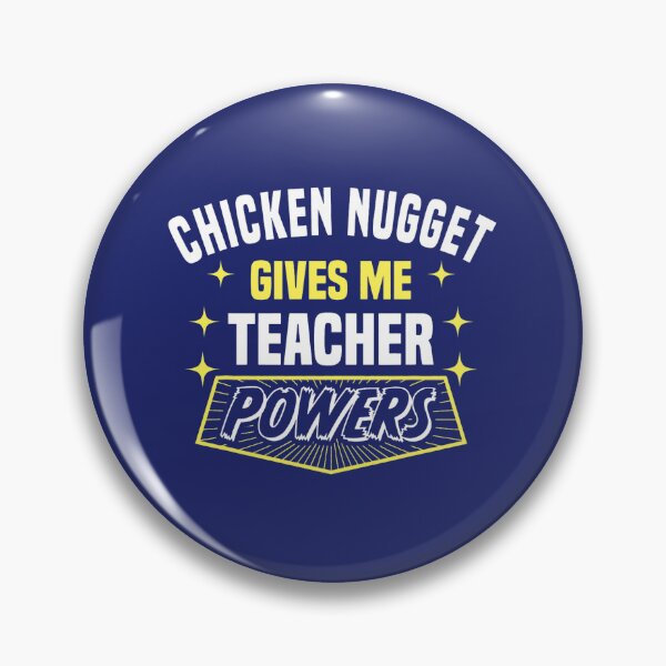 Item preview, Chicken Nugget Gives Me Teacher Powers Funny Professor Humor designed and sold by caloudiaminart.