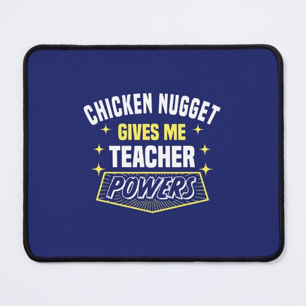 Item preview, Chicken Nugget Gives Me Teacher Powers Funny Professor Humor designed and sold by caloudiaminart.
