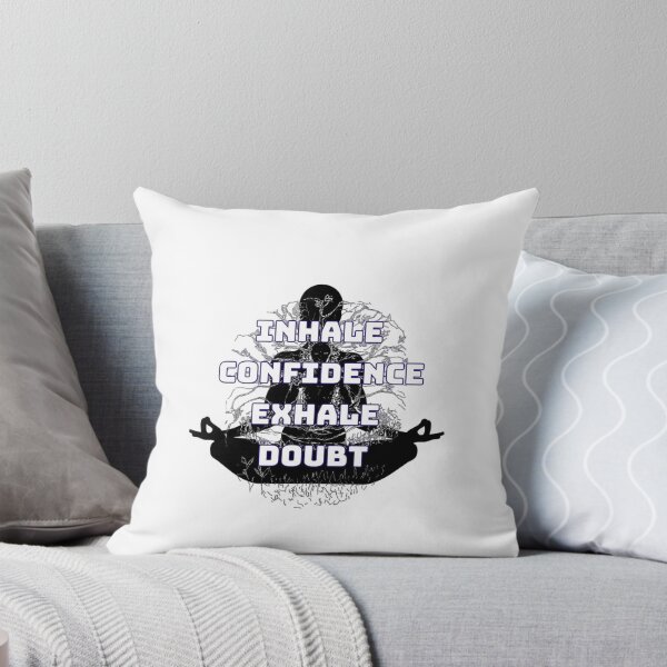 Item preview, Inhale Confidence Exhale Doubt ! designed and sold by Delightandarts.