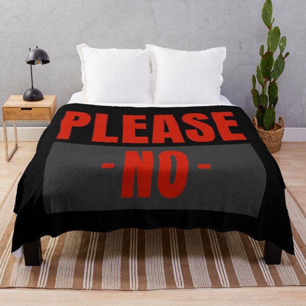Item preview, Please NO RED Funny Inscription designed and sold by RSRS Shop.