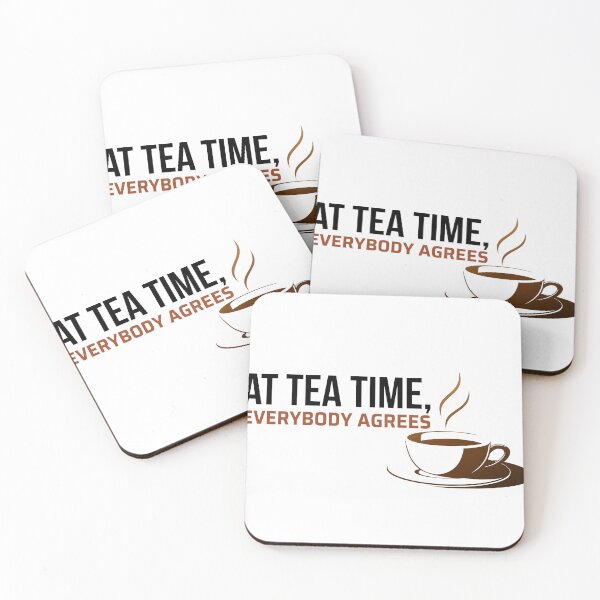 Item preview, At Tea Time, Everybody Agrees designed and sold by idealfoud.