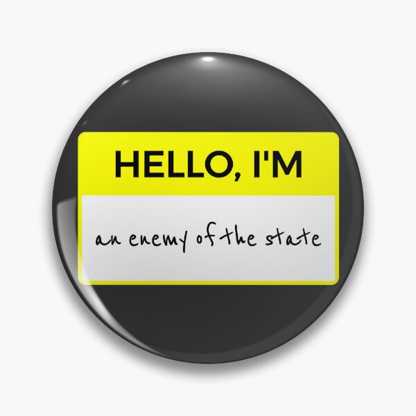 Item preview, Hello, I'm an enemy of the state Name Tag designed and sold by LibertyCapital.