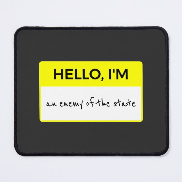 Item preview, Hello, I'm an enemy of the state Name Tag designed and sold by LibertyCapital.