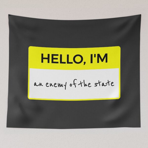 Item preview, Hello, I'm an enemy of the state Name Tag designed and sold by LibertyCapital.