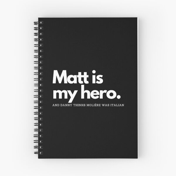 Item preview, Matt is my hero - Studio 60 designed and sold by Inkspression.