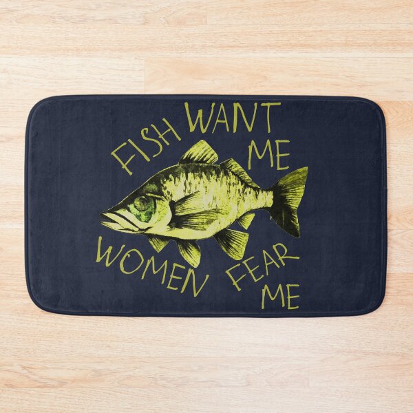 Item preview, Fish want me Women fear me designed and sold by kinpirks.