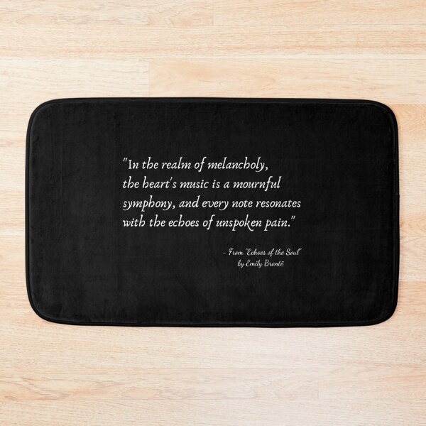Item preview, A Quote about Depression from "Echoes of the Soul" by Emily Brontë designed and sold by Poemit.