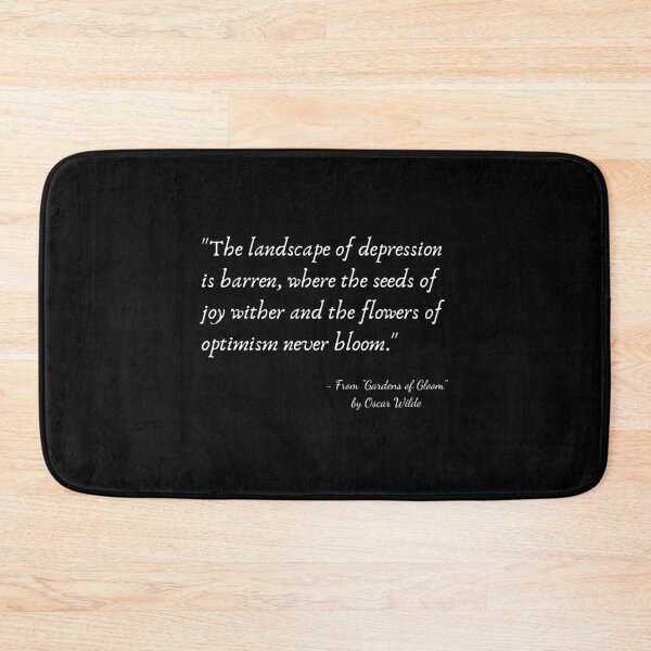 Item preview, A Quote about Depression from "Gardens of Gloom" by Oscar Wilde designed and sold by Poemit.
