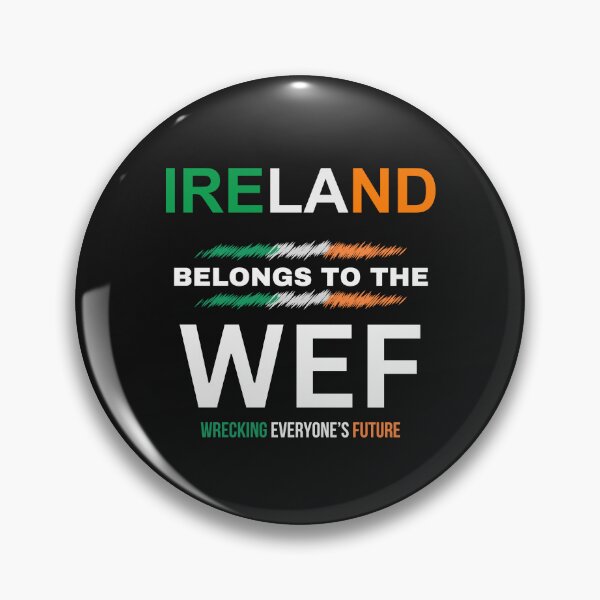 Item preview, Irish Anti WEF, No To the WEF, Wrecking Everyone's Future WEF Anti Globalist Shirt designed and sold by Urban-Celt.