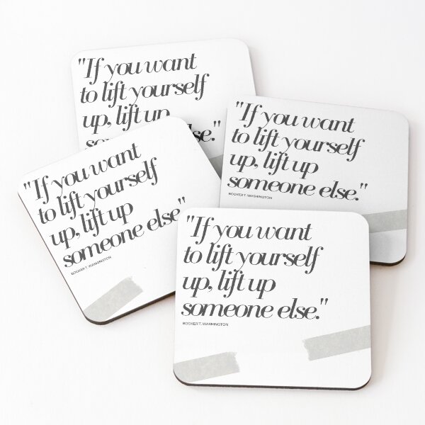 Item preview, "If you want to lift yourself up, lift up someone else." - Booker T. Washington Motivational Quote designed and sold by Bananobanini.