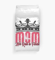 Mom - Her Rule Is Final Duvet Cover